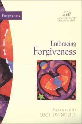 Embracing Forgiveness 031021341X Book Cover