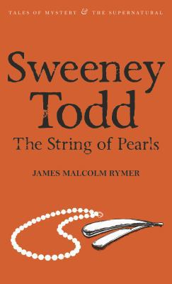 Sweeney Todd: The String of Pearls 1840226323 Book Cover