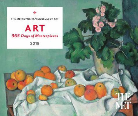 Art: 365 Days of Masterpieces 2018 Desk Calendar 1419725203 Book Cover