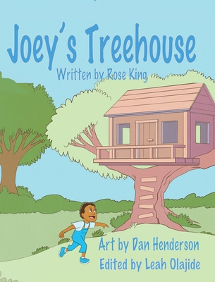 Joey's Treehouse 1736206028 Book Cover