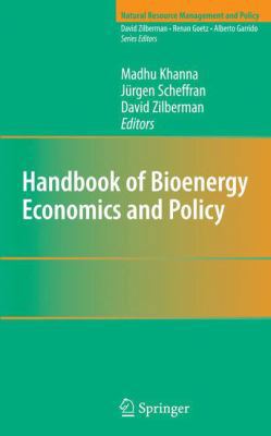 Handbook of Bioenergy Economics and Policy 1461425042 Book Cover