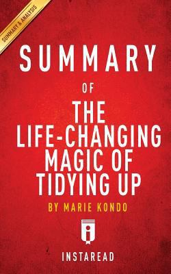 The Life-Changing Magic of Tidying Up : Key Tak... 1522717919 Book Cover