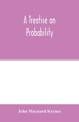 A treatise on probability 9354002552 Book Cover