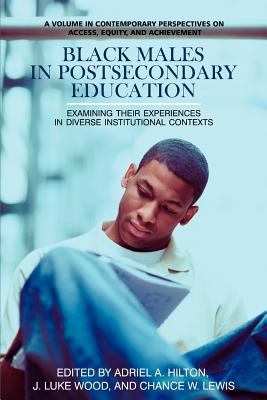 Black Males in Postsecondary Education: Examini... 1617359327 Book Cover