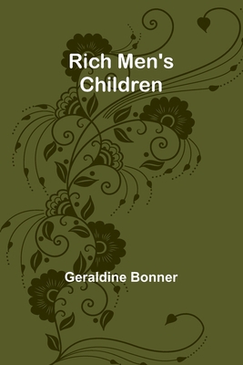 Rich men's children 9357929592 Book Cover