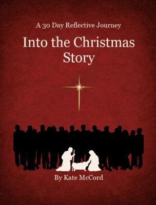 Spiral-bound Into the Christmas Story : A 30 Day Reflective Journey Book
