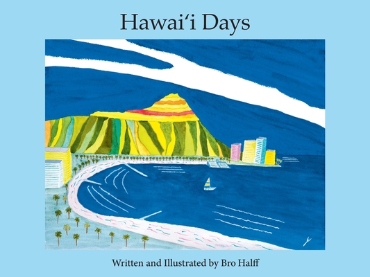Hawai'i Days 1885238185 Book Cover