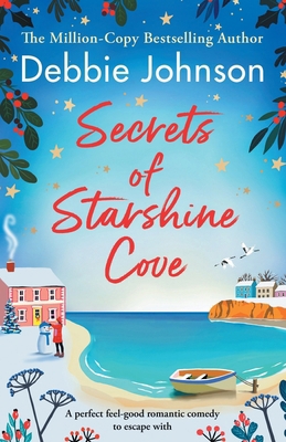 Secrets of Starshine Cove: An utterly feel-good... 1805082965 Book Cover