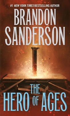 The Hero of Ages: Book Three of Mistborn 1250318629 Book Cover