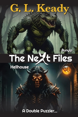 Bunyip and Hellhouse: The Next Files 0975633090 Book Cover