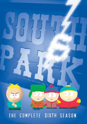 South Park: The Complete Sixth Season B000ADWCYY Book Cover