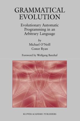 Grammatical Evolution: Evolutionary Automatic P... 1402074441 Book Cover