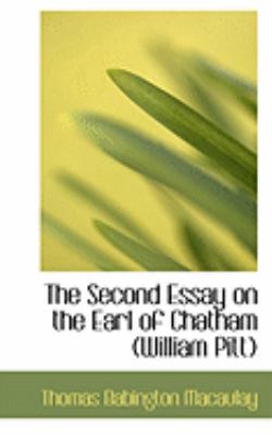 The Second Essay on the Earl of Chatham (Willia... 0554852322 Book Cover