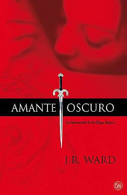 Amante Oscuro / Dark Lover [Spanish] 8466323198 Book Cover