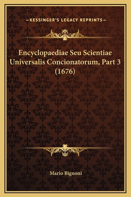 Encyclopaediae Seu Scientiae Universalis Concio... [Latin] 1169351204 Book Cover