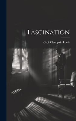 Fascination 1019623039 Book Cover