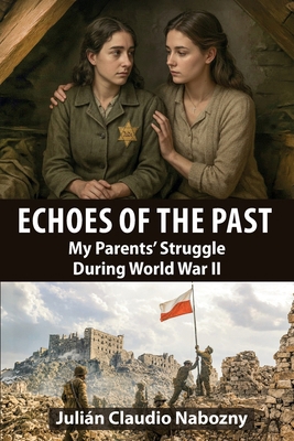 Echoes of the Past B0HJK8MW8B Book Cover