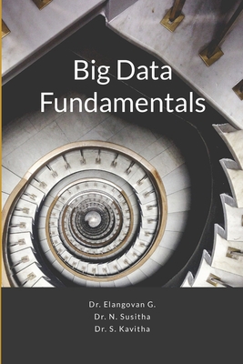 Big Data Fundamentals 1312759526 Book Cover