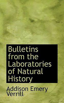 Bulletins from the Laboratories of Natural History 1115882627 Book Cover