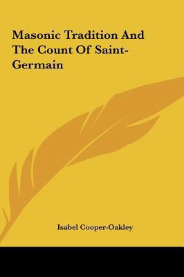 Masonic Tradition and the Count of Saint-Germain 1161569537 Book Cover