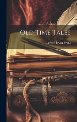 Old Time Tales 1020068752 Book Cover