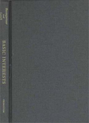 Basic Interests: The Importance of Groups in Po... 0691059152 Book Cover
