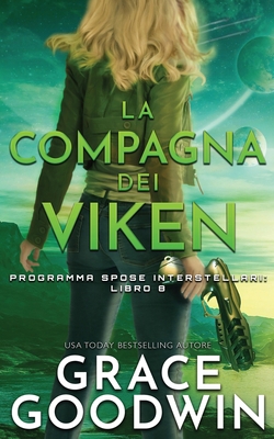 La compagna dei Viken [Italian] 1795903236 Book Cover