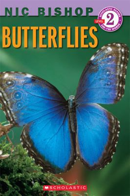 Butterflies (Scholastic Reader, Level 2: Nic Bi... 0545284341 Book Cover