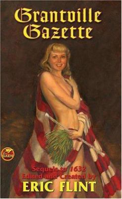 Grantville Gazette B0026HRFJO Book Cover