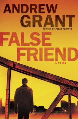 False Friend: A Novel (Detective Cooper Deverea... B01GBAIYQY Book Cover