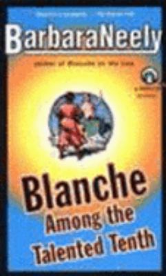Blanche among the Talented Tenth 0140250360 Book Cover