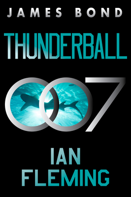 Thunderball: A James Bond Novel 0063298872 Book Cover