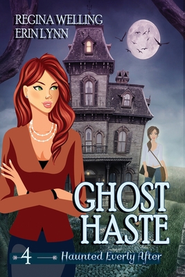 Ghost Haste (Large Print): A Ghost Cozy Mystery... [Large Print] 1953044786 Book Cover