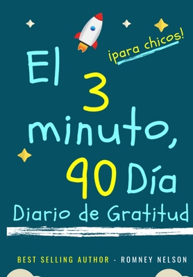 El diario de gratitud de 3 minutos y 90 días pa... [Spanish] 1922453404 Book Cover