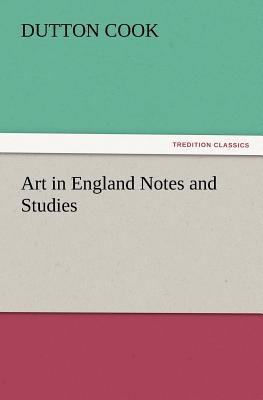 Art in England Notes and Studies 3847228374 Book Cover