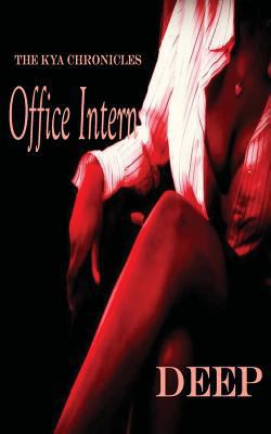 Office Intern: The Kya Chronicles 1546649875 Book Cover