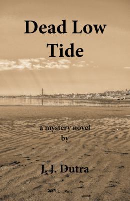 Dead Low Tide 1480869279 Book Cover