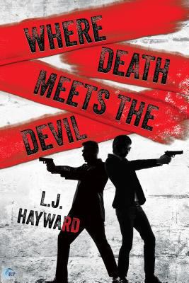 Where Death Meets the Devil 1626497168 Book Cover