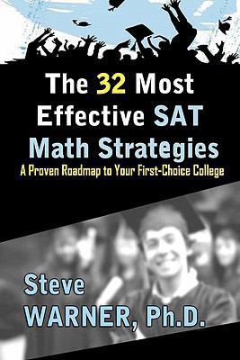 The 32 Most Effective SAT Math Strategies 1460925769 Book Cover