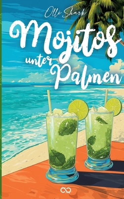 Mojitos unter Palmen [German] 3384606213 Book Cover