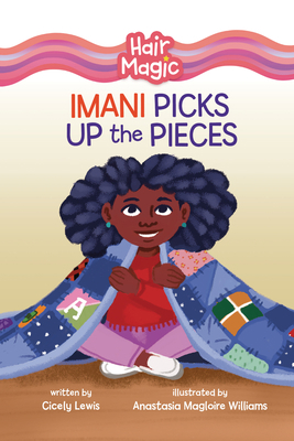 Imani Picks Up the Pieces B0C8LZZ3XF Book Cover