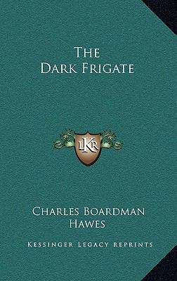 The Dark Frigate 1163219916 Book Cover