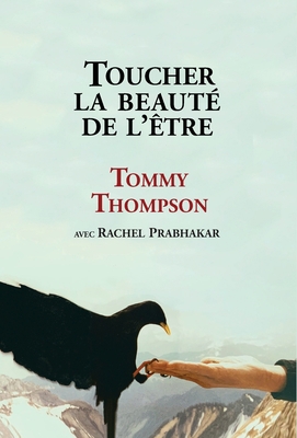 Toucher la beauté de l'être [French] 1733400567 Book Cover