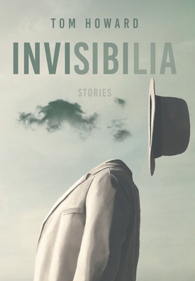 Invisibilia: Stories 1639822216 Book Cover