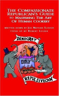 The Compassionate Republican's . . . 141343763X Book Cover