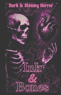 Ink & Bones B0FRM2HL6C Book Cover
