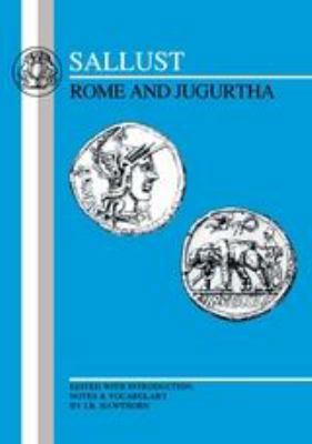 Sallust: Rome and Jugurtha 1853997188 Book Cover