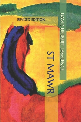 St Mawr: Revised Edition B08P3JTNGP Book Cover
