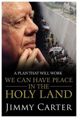 We Can Have Peace in the Holy Land 1849830649 Book Cover