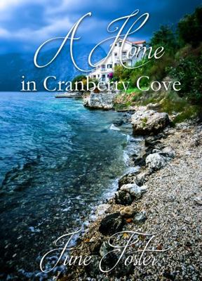 A Home in Cranberry Cove (Cranberry Cove Series) 1956654461 Book Cover